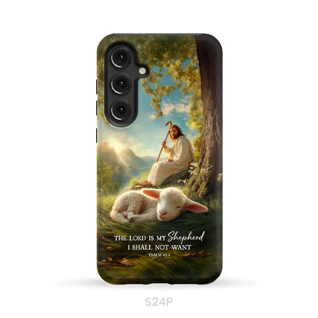 The Lord Is My Shepherd – Psalm 23:1 Christian Phone Case Samsung Galaxy S24 Plus / Tough Case