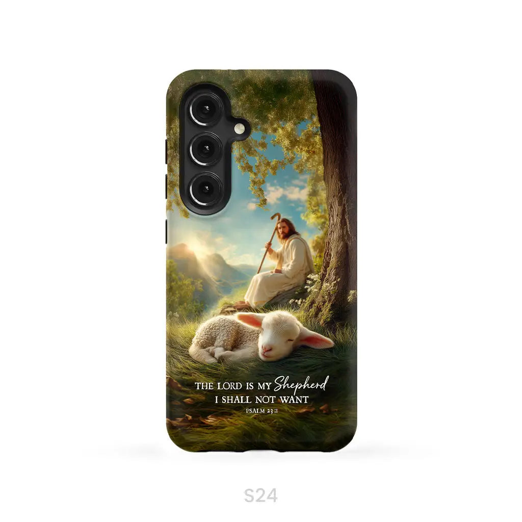 The Lord Is My Shepherd – Psalm 23:1 Christian Phone Case Samsung Galaxy S24 / Tough Case