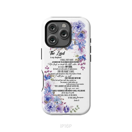 The Lord is my shepherd Psalm 23 phone case Christian phone cases iPhone 16 Pro / Tough Case