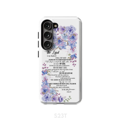 The Lord is my shepherd Psalm 23 phone case Christian cases Samsung Galaxy S23 (Not for FE) / Tough