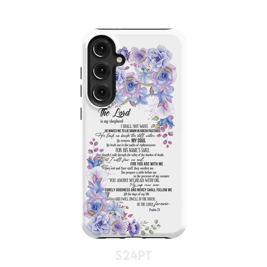 The Lord is my shepherd Psalm 23 phone case Christian cases Samsung Galaxy S24 Plus / Tough