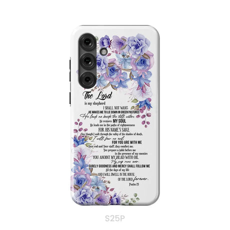 The Lord is my shepherd Psalm 23 phone case Christian phone cases Samsung Galaxy S25 Plus / Tough Case