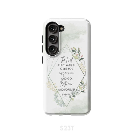 The Lord keeps watch over you as come and go phone case | Bible verse cases Samsung Galaxy S23 (Not for FE) / Tough