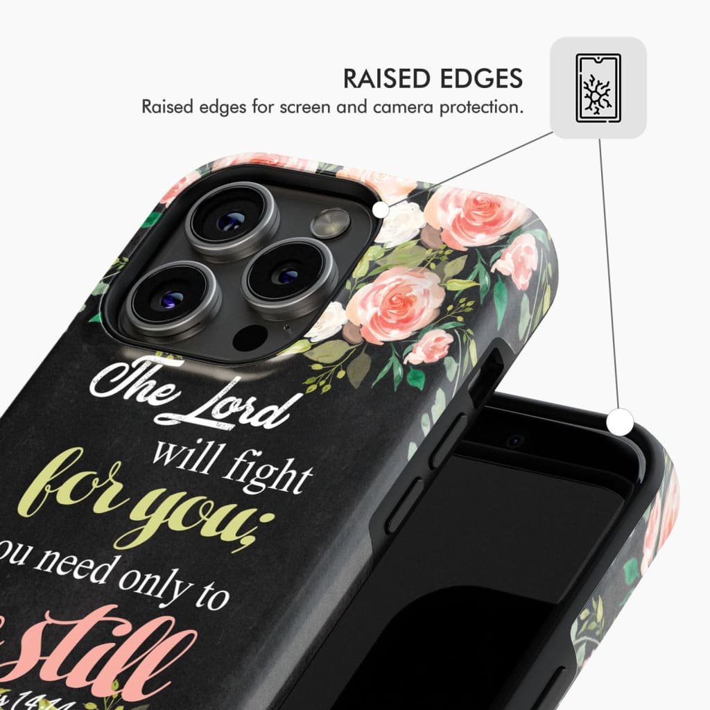 The Lord will fight for you Exodus 14:14 phone case | Christian cases
