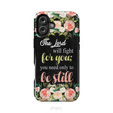 The Lord will fight for you Exodus 14:14 phone case | Christian phone cases iPhone 16 Plus / Tough Case
