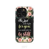 The Lord will fight for you Exodus 14:14 phone case | Christian cases iPhone 15 Pro / Tough
