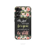 The Lord will fight for you Exodus 14:14 phone case | Christian cases Samsung Galaxy S23 (Not FE) / Tough
