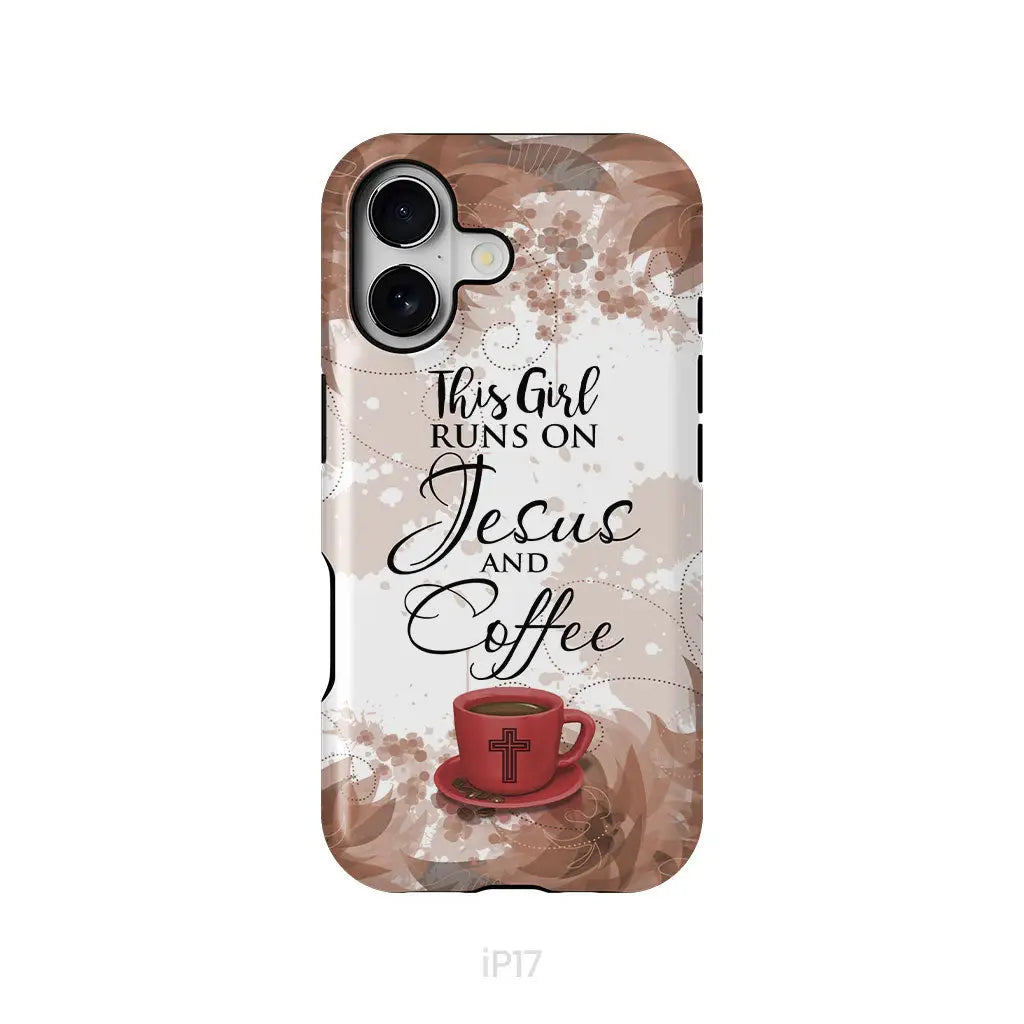 This Girl Runs On Jesus And Coffee Phone Case - Christian Phone Cases iPhone 17 / Tough Case
