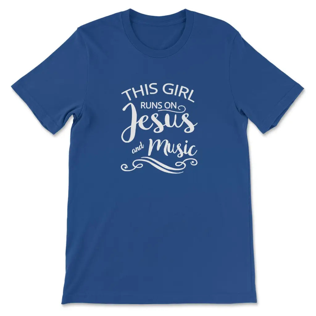 This Girl Runs On Jesus And Music T-shirt True Royal / S