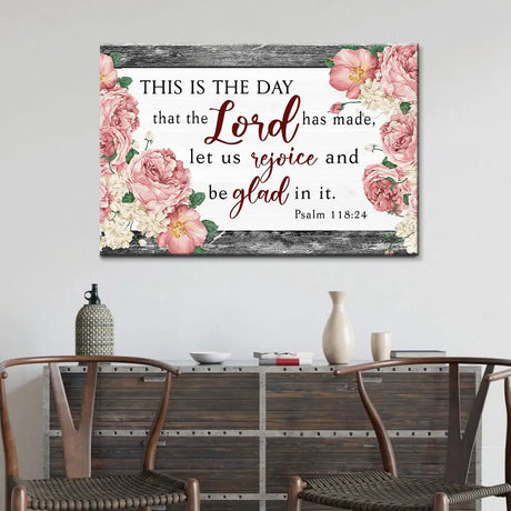 Christian wall art featuring Psalm 118:24, "This is the day the Lord has made," grey wood and flowers, Bible verse gifts.