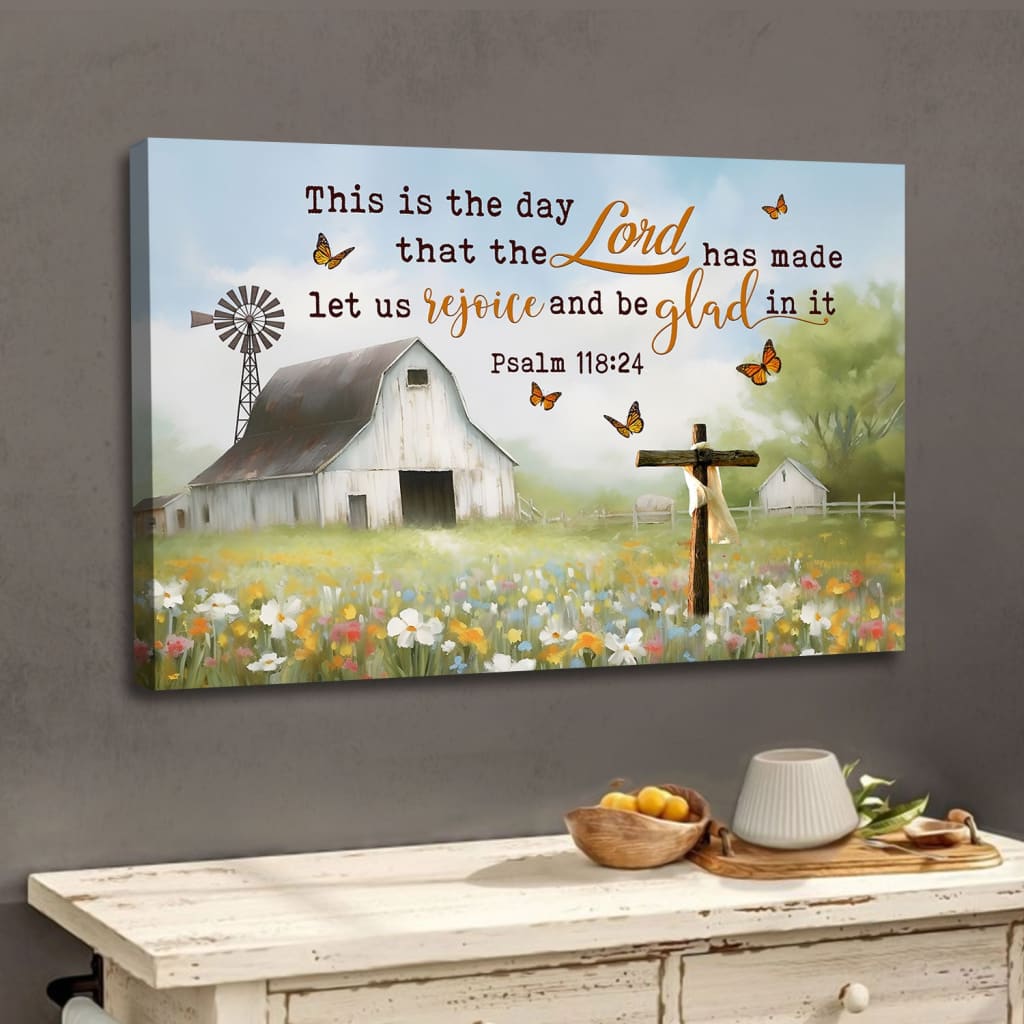 This is the Day That the Lord Has Made Old Barn Cross Wall Art Canvas