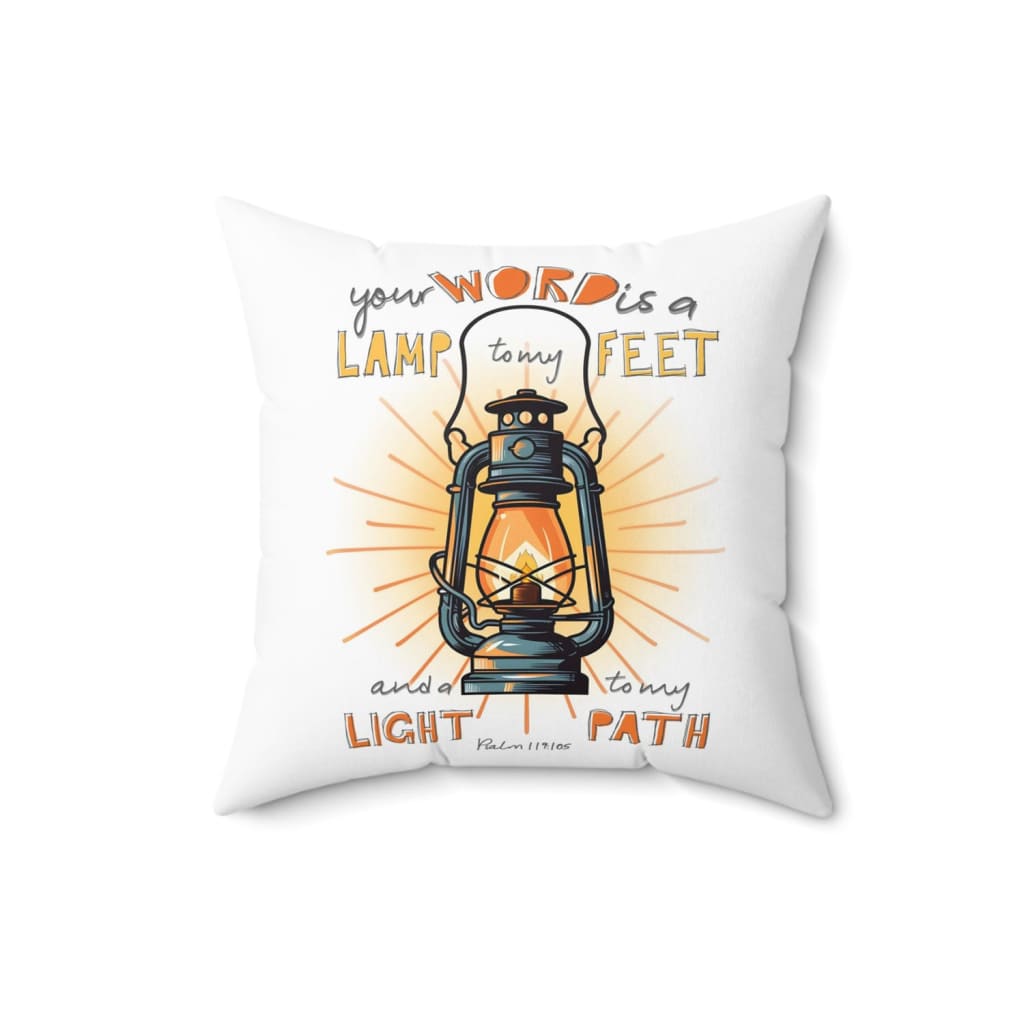 Your Word is a Lamp to My Feet Psalm 119:105 Bible Verse Throw Pillow