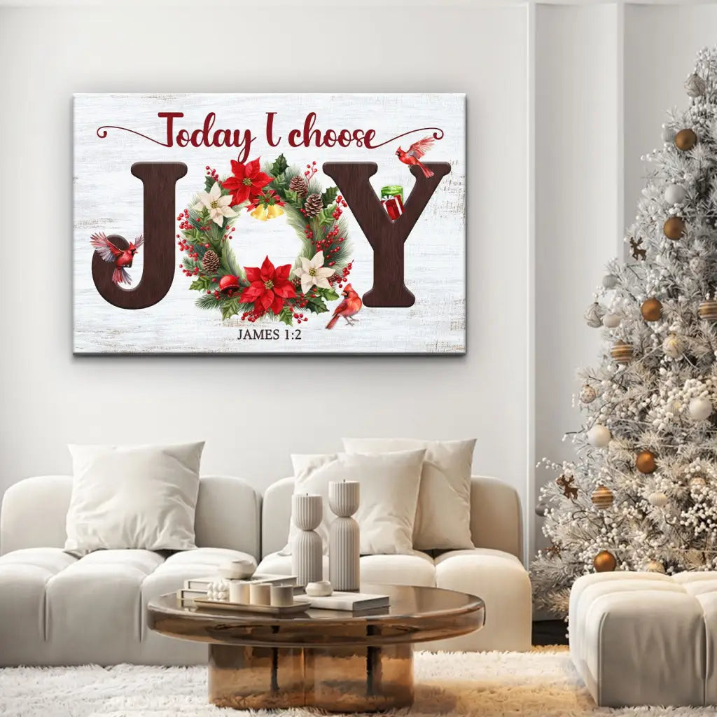 Christian Christmas canvas, &quot;Today I Choose Joy,&quot; with JOY wreath, ideal for faith-based holiday decor.