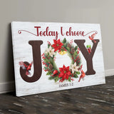 Christian Christmas wall art with "Today I Choose Joy" and JOY wreath, perfect for holiday gifts.