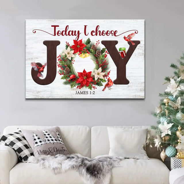 Christmas wall art canvas with "Today I Choose Joy," featuring JOY wreath with poinsettias, pinecones, and cardinals.