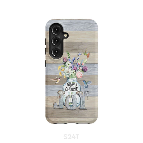 Today I choose joy hummingbird floral phone case Samsung Galaxy S24 / Tough