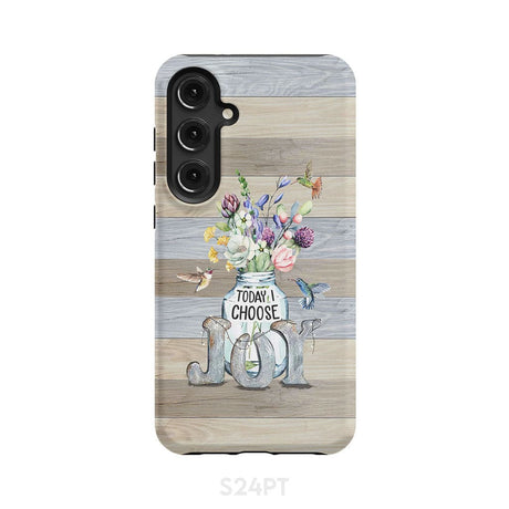 Today I choose joy hummingbird floral phone case Samsung Galaxy S24 Plus / Tough
