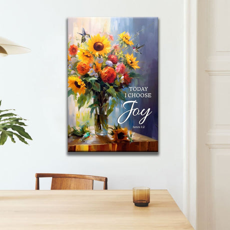 "James 1:2 Today I Choose Joy" wall art canvas, with hummingbirds and sunflowers in a vase, perfect Christian decor.