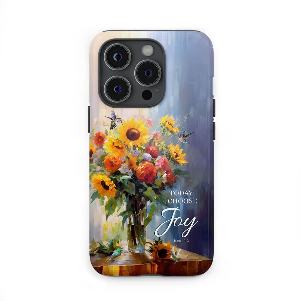 Today I Choose Joy Hummingbird Sunflower Phone Case