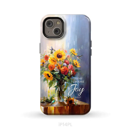 Today I Choose Joy Hummingbird Sunflower Phone Case iPhone 14 Plus / Tough Case