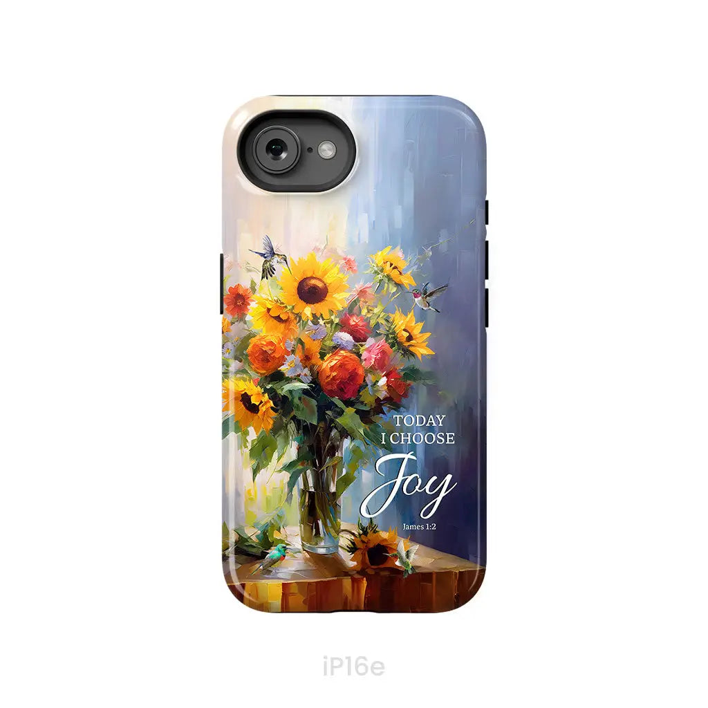 Today I Choose Joy Hummingbird Sunflower Phone Case iPhone 16e / Tough Case