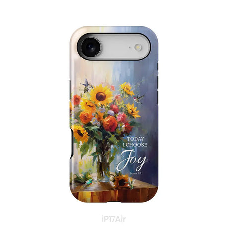 Today I Choose Joy Hummingbird Sunflower Phone Case iPhone 17 Air / Tough Case