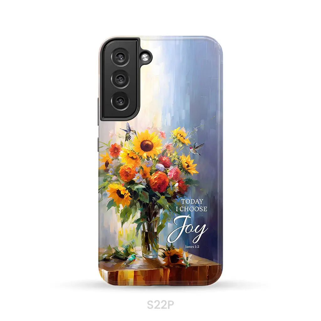 Today I Choose Joy Hummingbird Sunflower Phone Case Samsung Galaxy S22 Plus / Tough Case