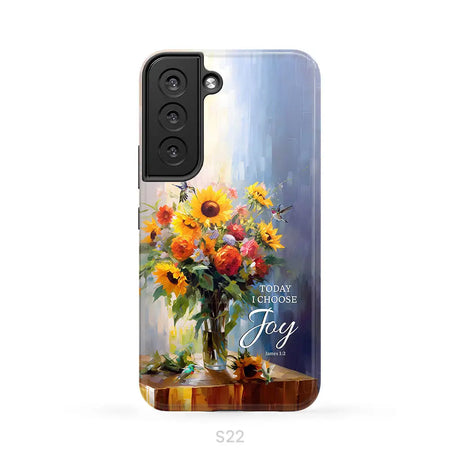 Today I Choose Joy Hummingbird Sunflower Phone Case Samsung Galaxy S22 / Tough Case