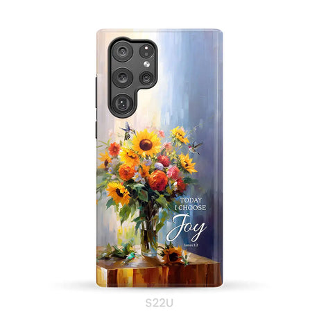 Today I Choose Joy Hummingbird Sunflower Phone Case Samsung Galaxy S22 Ultra / Tough Case