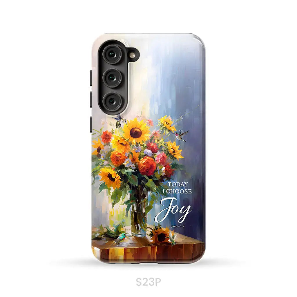 Today I Choose Joy Hummingbird Sunflower Phone Case Samsung Galaxy S23 Plus / Tough Case