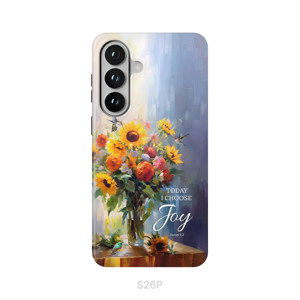Today I Choose Joy Hummingbird Sunflower Phone Case Samsung Galaxy S26 Plus / Tough Case