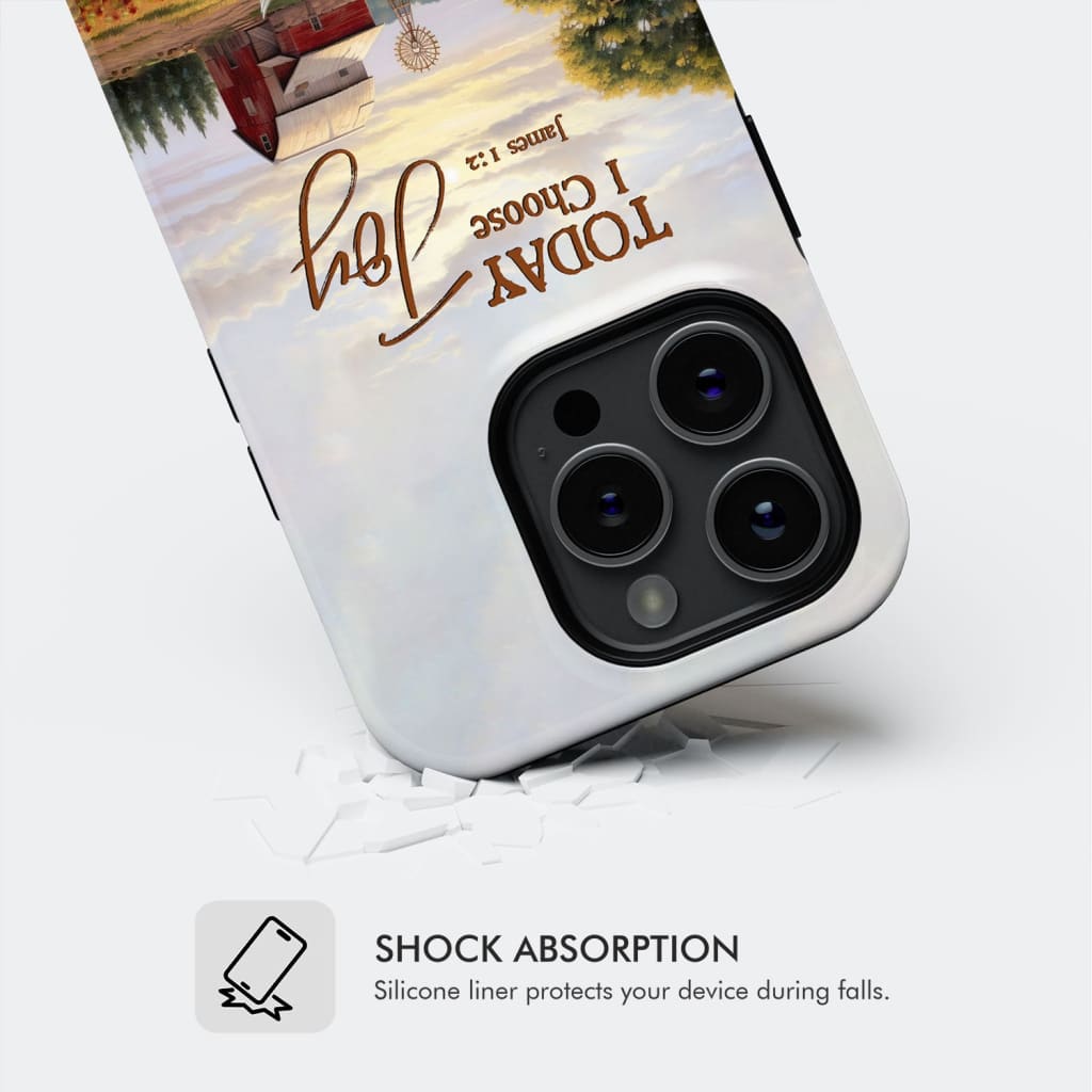 Today I Choose Joy James 1:2 American Farm Phone Case