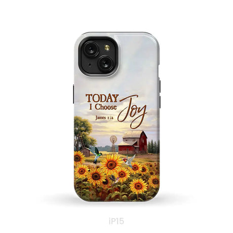 Today I Choose Joy James 1:2 American Farm Phone Case iPhone 15 / Tough Case