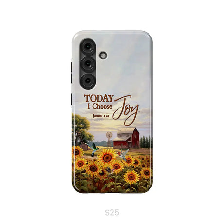Today I Choose Joy James 1:2 American Farm Phone Case Samsung Galaxy S25 / Tough Case
