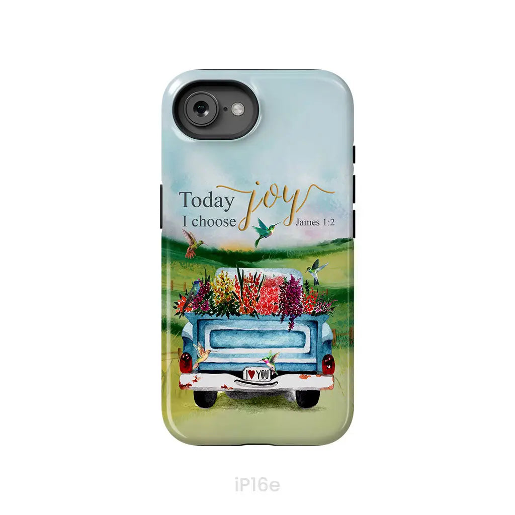 Today I Choose Joy James 1:2 Car With Flowers Phone Case iPhone 16e / Tough Case
