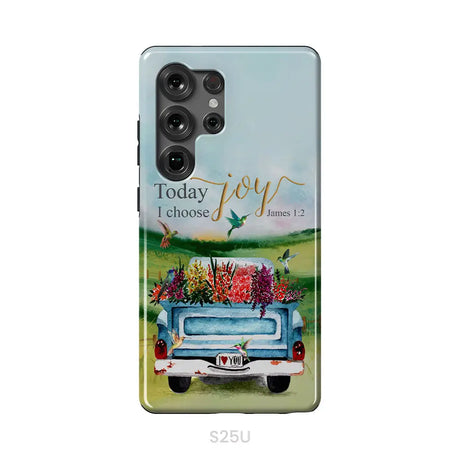Today I Choose Joy James 1:2 Car With Flowers Phone Case Samsung Galaxy S25 Ultra / Tough Case