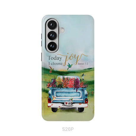 Today I Choose Joy James 1:2 Car With Flowers Phone Case Samsung Galaxy S26 Plus / Tough Case