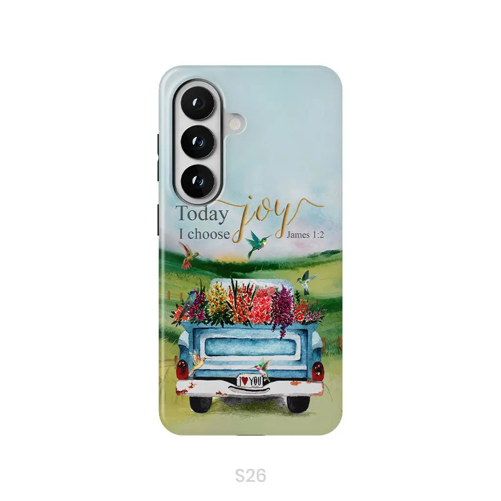 Today I Choose Joy James 1:2 Car With Flowers Phone Case Samsung Galaxy S26 / Tough Case