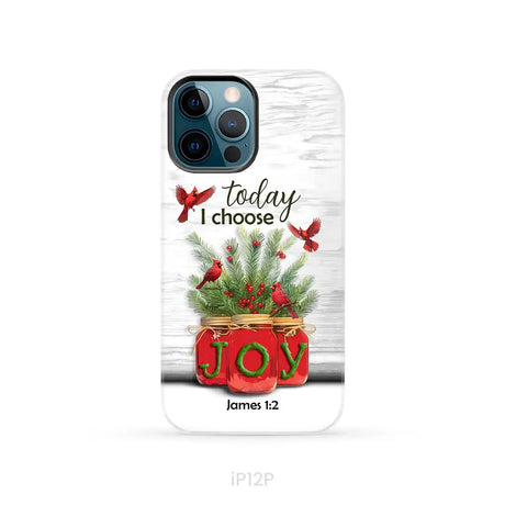 Today I Choose Joy James 1:2 Christmas Phone Case iPhone 12 Pro / Tough Case