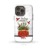 Today I Choose Joy James 1:2 Christmas Phone Case iPhone 14 Pro Max / Tough Case