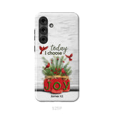 Today I Choose Joy James 1:2 Christmas Phone Case Samsung Galaxy S25 Plus / Tough Case