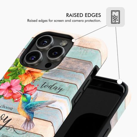 Today I Choose Joy James 1:2 Hummingbird Flower Phone Case