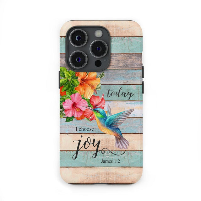 Today I Choose Joy James 1:2 Hummingbird Flower Phone Case