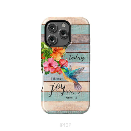 Today I Choose Joy James 1:2 Hummingbird Flower Phone Case iPhone 16 Pro / Tough Case