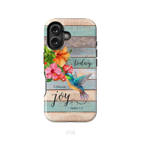 Today I Choose Joy James 1:2 Hummingbird Flower Phone Case iPhone 16 / Tough Case