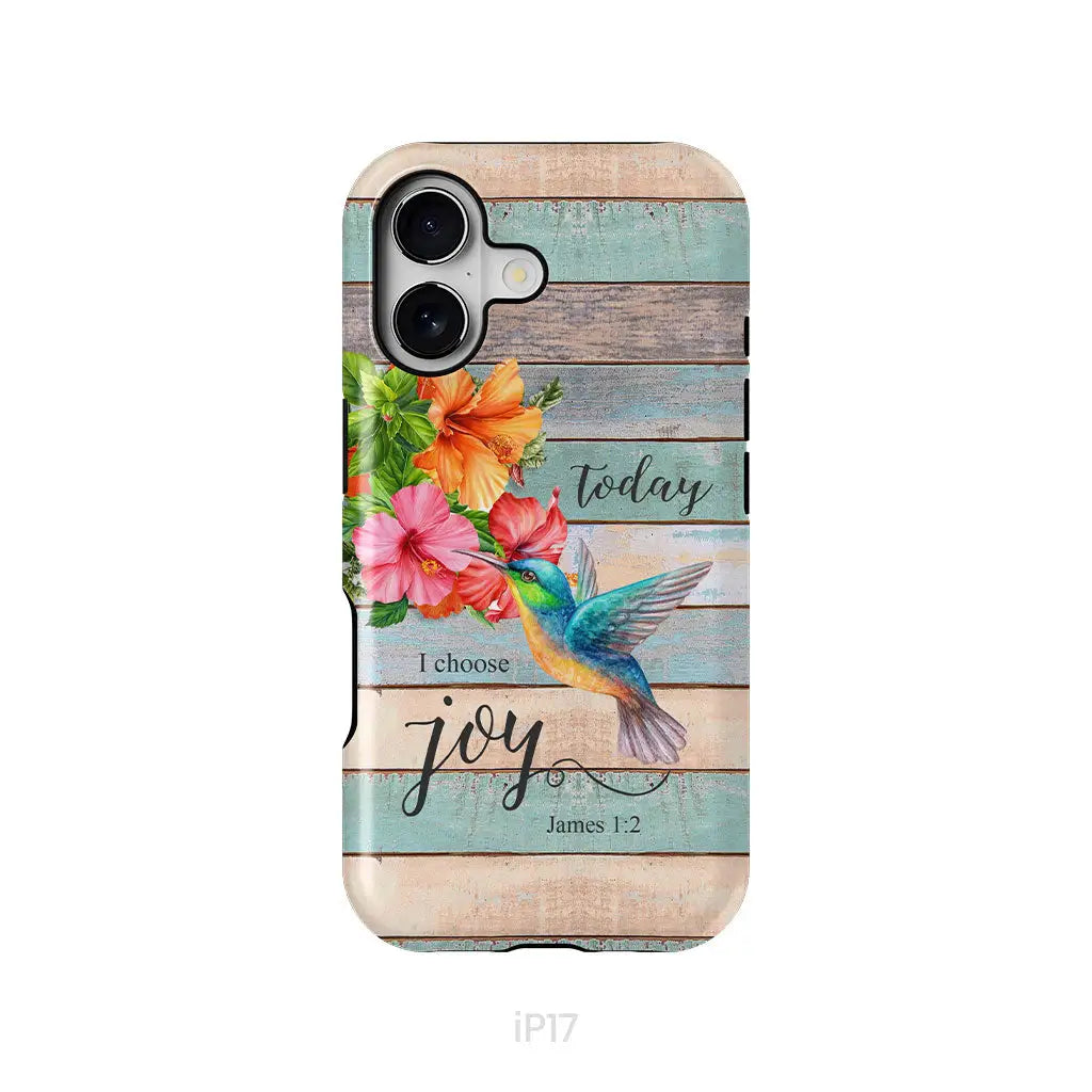 Today I Choose Joy James 1:2 Hummingbird Flower Phone Case iPhone 17 / Tough Case