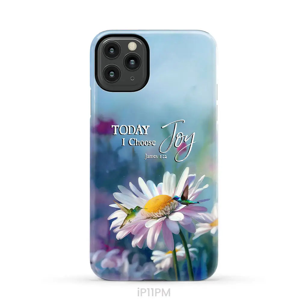 Today I Choose Joy James 1:2 Hummingbird With Daisies Phone Case iPhone 11 Pro Max / Tough