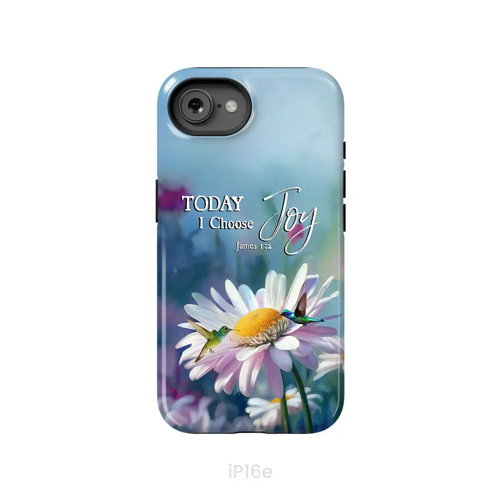 Today I Choose Joy James 1:2 Hummingbird With Daisies Phone Case iPhone 16e / Tough Case