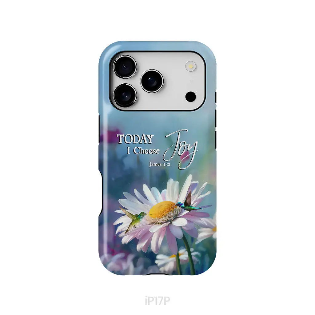 Today I Choose Joy James 1:2 Hummingbird With Daisies Phone Case iPhone 17 Pro / Tough Case