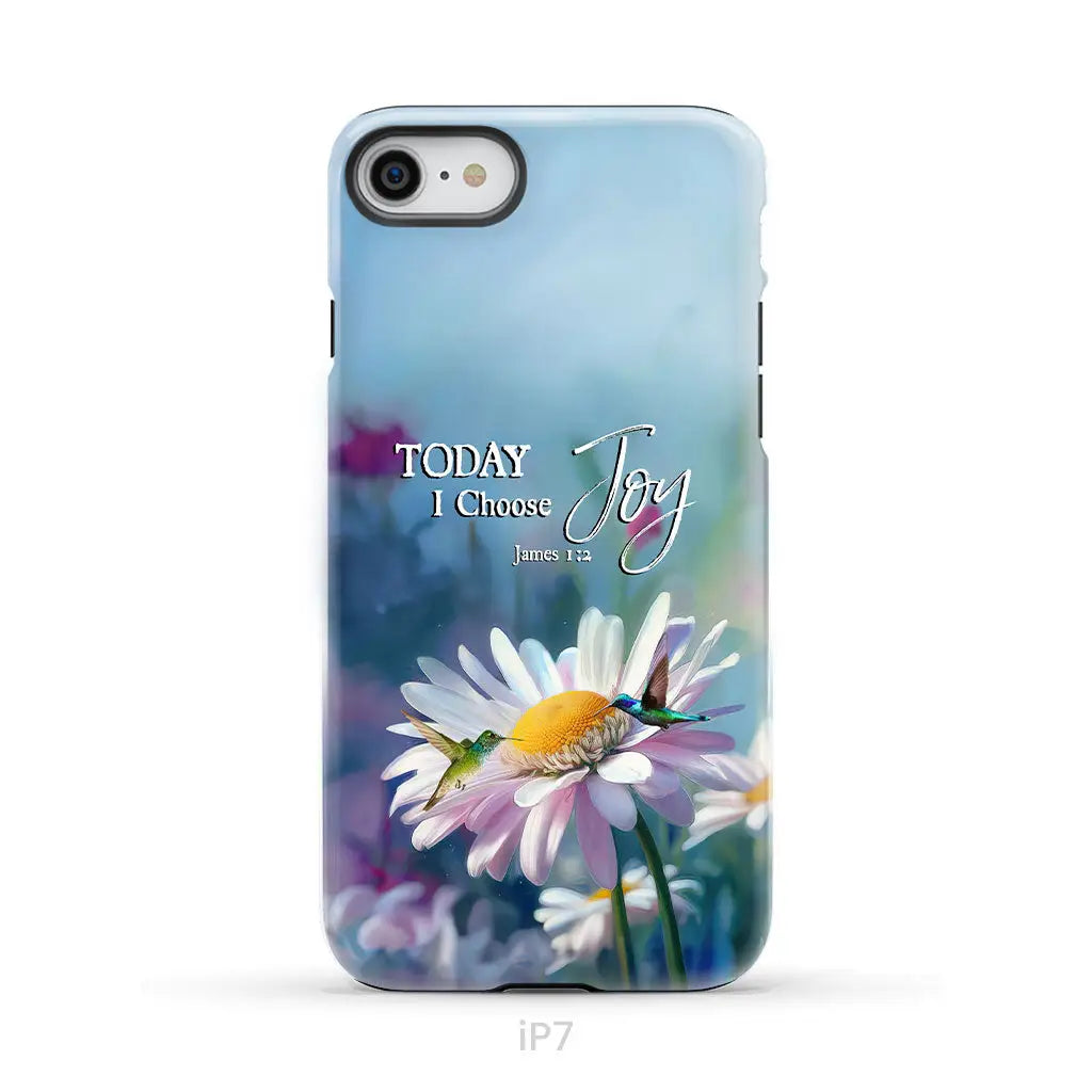Today I Choose Joy James 1:2 Hummingbird With Daisies Phone Case iPhone 7 / Tough